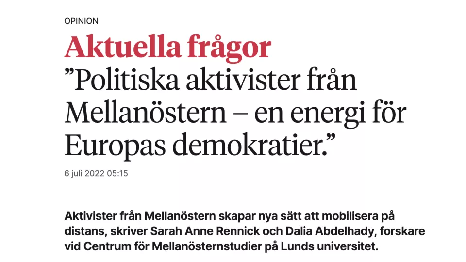 The title of the article in Swedish "Politiska aktivister från Mellanöstern – en energi för Europas demokratier"